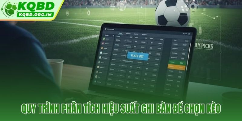 Ba bước lọc dữ liệu ghi bàn từ cảm tính sang căn cứ số liệu